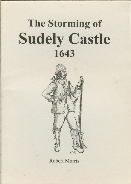 Image for THE STORMING OF SUDELY CASTLE 1643