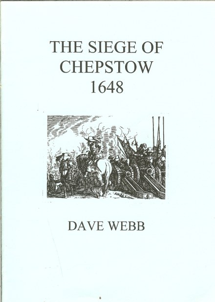 Image for THE SIEGE OF CHEPSTOW 1648