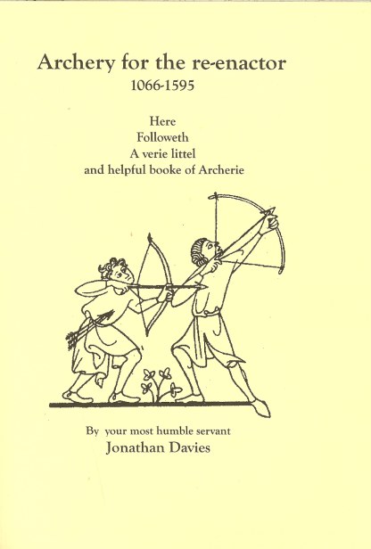 Image for ARCHERY FOR THE RE-ENACTOR 1066-1595