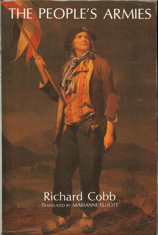 Image for THE PEOPLE'S ARMIES (THE ARMEES REVOLUTIONNAIRES)