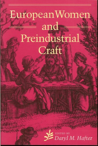 Image for EUROPEAN WOMEN AND PREINDUSTRIAL CRAFT