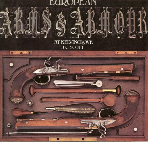 Image for EUROPEAN ARMS AND ARMOUR AT KELVINGROVE