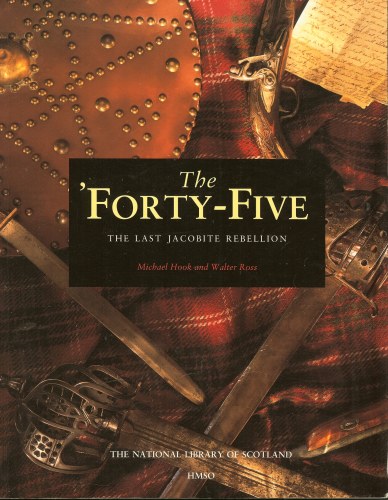 THE 'FORTY-FIVE: THE LAST JACOBITE REBELLION Image for THE 'FORTY-FIVE: THE LAST JACOBITE REBELLION