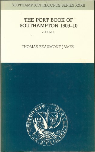 THE PORT BOOK OF SOUTHAMPTON 1509-1510 (TWO VOLUME SET) Image for THE PORT BOOK OF SOUTHAMPTON 1509-1510 (TWO VOLUME SET)