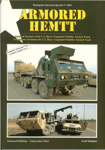Image for ARMORED HEMTT : ARMORED VARIANTS OF THE US HEAVY EXPANDED MOBILITY TACTICAL TRUCK