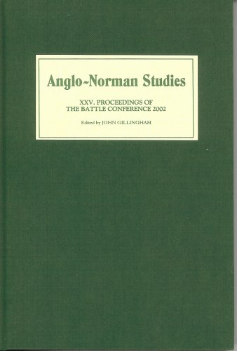 Image for ANGLO-NORMAN STUDIES XXV: PROCEEDINGS OF THE BATTLE CONFERENCE 2002