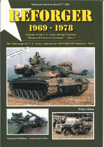 Image for REFORGER 1969-1978: VEHICLES OF THE US ARMY DURING EXERCISES 'RETURN OF FORCES TO GERMANY' - PART 1