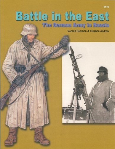 Image for BATTLE IN THE EAST: THE GERMAN ARMY IN RUSSIA