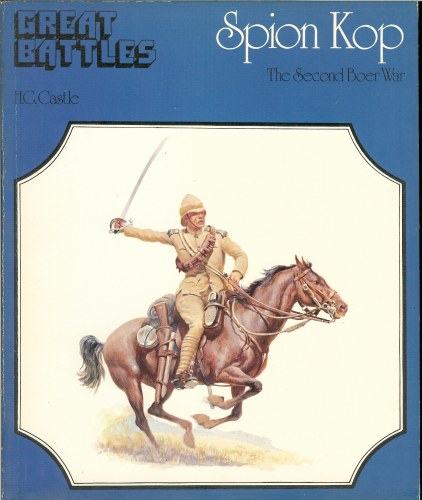 Image for GREAT BATTLES: SPION KOP - THE SECOND BOER WAR
