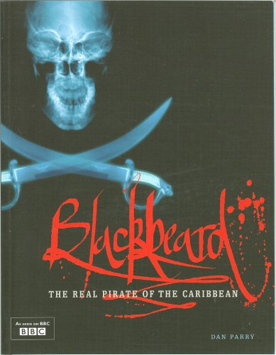 BLACKBEARD: THE REAL PIRATE OF THE CARIBBEAN Image for BLACKBEARD: THE REAL PIRATE OF THE CARIBBEAN