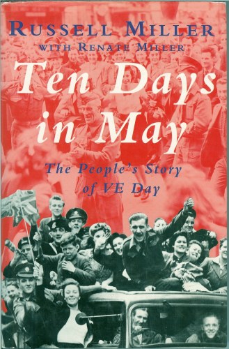 Image for TEN DAYS IN MAY: THE PEOPLE'S STORY OF VE DAY