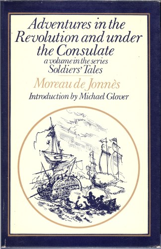 Image for ADVENTURES IN THE REVOLUTION AND UNDER THE CONSULATE