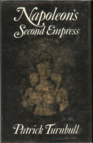 Image for NAPOLEON'S SECOND EMPRESS