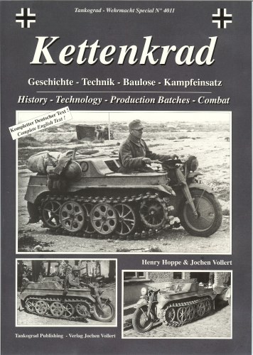 Image for KETTENKRAD: HISTORY, TECHNOLOGY, PRODUCTION BATCHES AND COMBAT