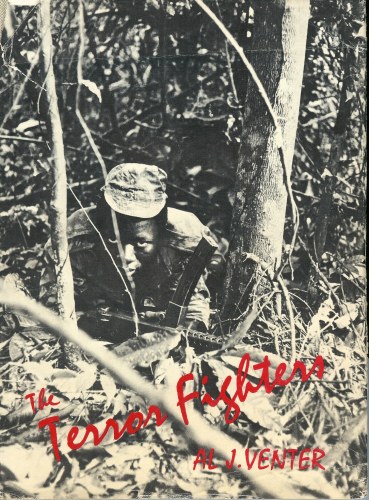 Image for THE TERROR FIGHTERS: A PROFILE OF GUERRILLA WARFARE IN SOUTHERN AFRICA