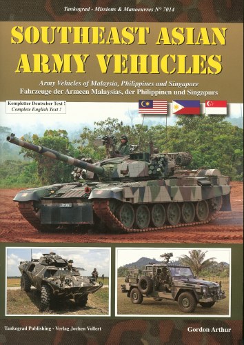 Image for SOUTHEAST ASIAN ARMY VEHICLES: ARMY VEHICLES OF MALAYSIA, PHILIPPINES AND SINGAPORE