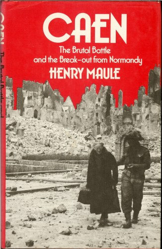 Image for CAEN: THE BRUTAL BATTLE AND BREAK-OUT FROM NORMANDY
