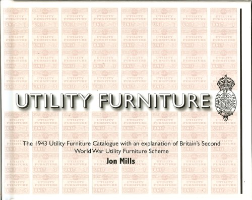 Image for UTILITY FURNITURE OF THE SECOND WORLD WAR