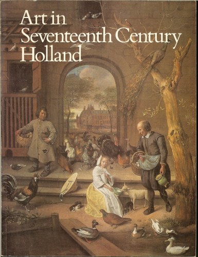 ART IN SEVENTEENTH CENTURY HOLLAND Image for ART IN SEVENTEENTH CENTURY HOLLAND