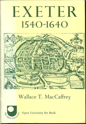 EXETER 1540-1640: THE GROWTH OF AN ENGLISH COUNTY TOWN Image for EXETER 1540-1640: THE GROWTH OF AN ENGLISH COUNTY TOWN
