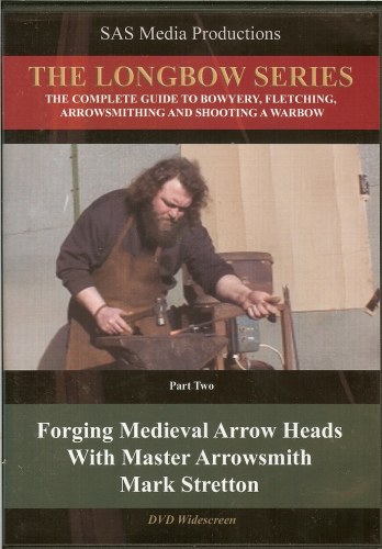 Image for THE LONGBOW SERIES PART TWO: FORGING MEDIEVAL ARROW HEADS WITH MASTER ARROWSMITH MARK STRETTON
