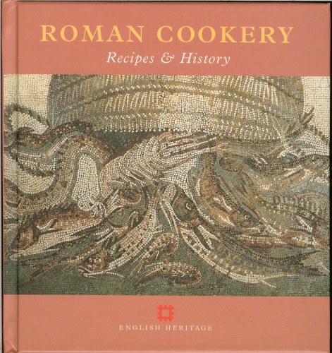 ROMAN COOKERY: RECIPES & HISTORY Image for ROMAN COOKERY: RECIPES & HISTORY