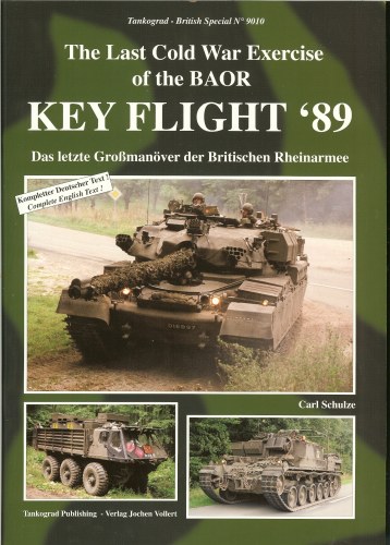 Image for KEY FLIGHT '89: THE LAST COLD WAR EXERCISE OF THE BAOR