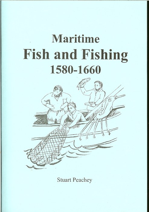 MARITIME FISH AND FISHING 1580-1660 Image for MARITIME FISH AND FISHING 1580-1660