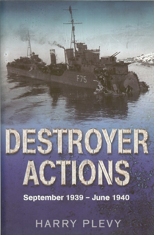 Image for DESTROYER ACTIONS: SEPTEMBER 1939 TO JUNE 1940