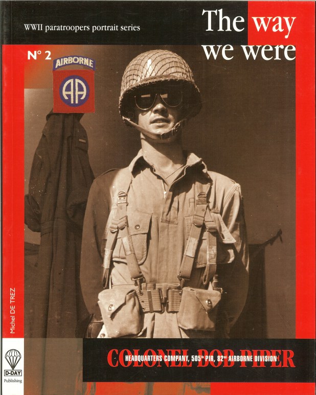 Image for THE WAY WE WERE: COLONEL BOB PIPER