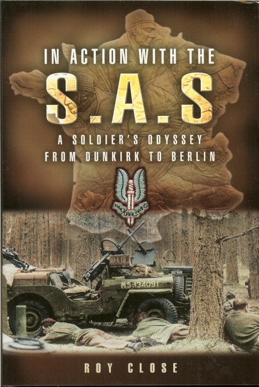 Image for IN ACTION WITH THE SAS: A SOLDIER'S ODYSSEY FROM DUNKIRK TO BERLIN
