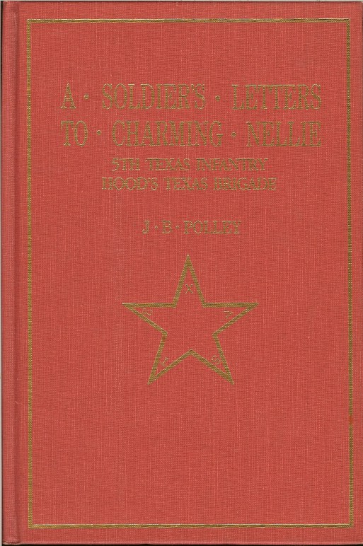 Image for A SOLDIER'S LETTERS TO CHARMING NELLIE