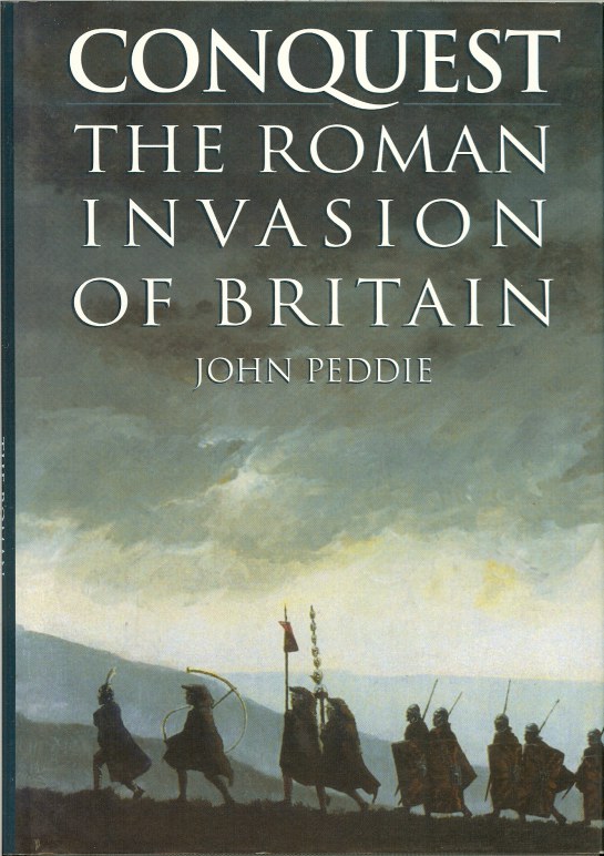 Image for CONQUEST: THE ROMAN INVASION OF BRITAIN