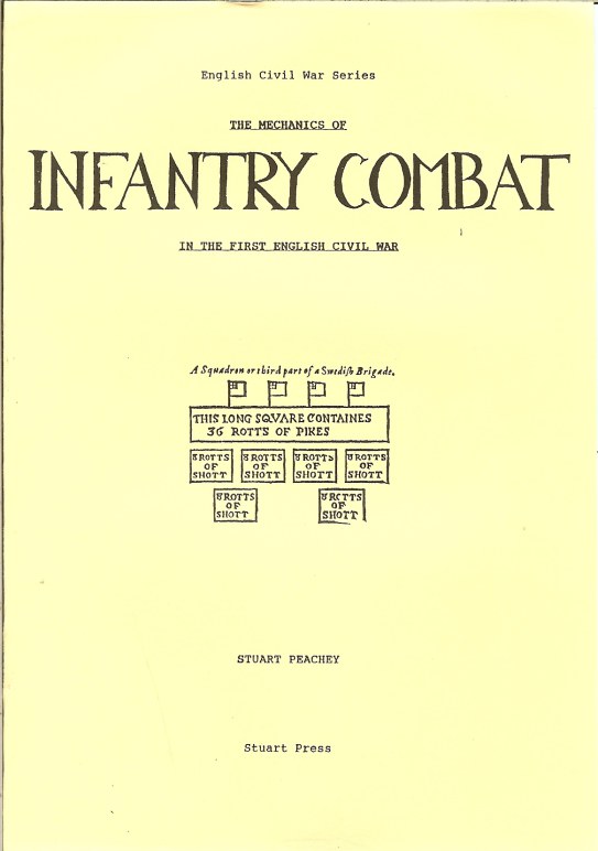 THE MECHANICS OF INFANTRY COMBAT IN THE FIRST ENGLISH CIVIL WAR Image for THE MECHANICS OF INFANTRY COMBAT IN THE FIRST ENGLISH CIVIL WAR