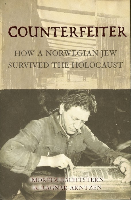 Image for COUNTERFEITER: HOW A NORWEGIAN JEW SURVIVED THE HOLOCAUST