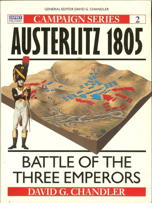 Image for AUSTERLITZ 1805 : BATTLE OF THE THREE EMPERORS