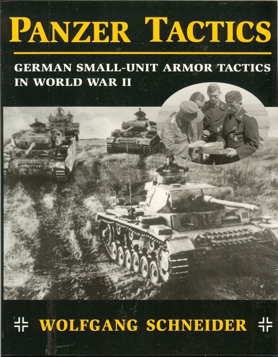 Image for PANZER TACTICS: GERMAN SMALL-UNIT ARMOR TACTICS IN WORLD WAR II