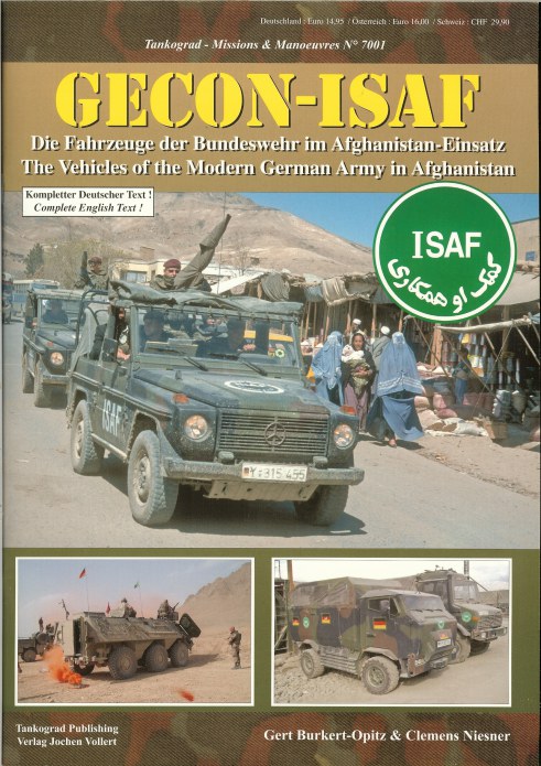 Image for GECON-ISAF: THE VEHICLES OF THE MODERN GERMAN ARMY IN AFGHANISTAN