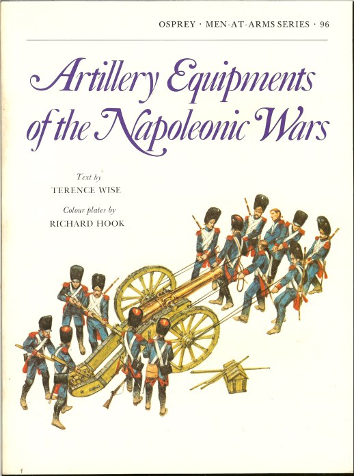 Image for ARTILLERY EQUIPMENTS OF THE NAPOLEONIC WARS