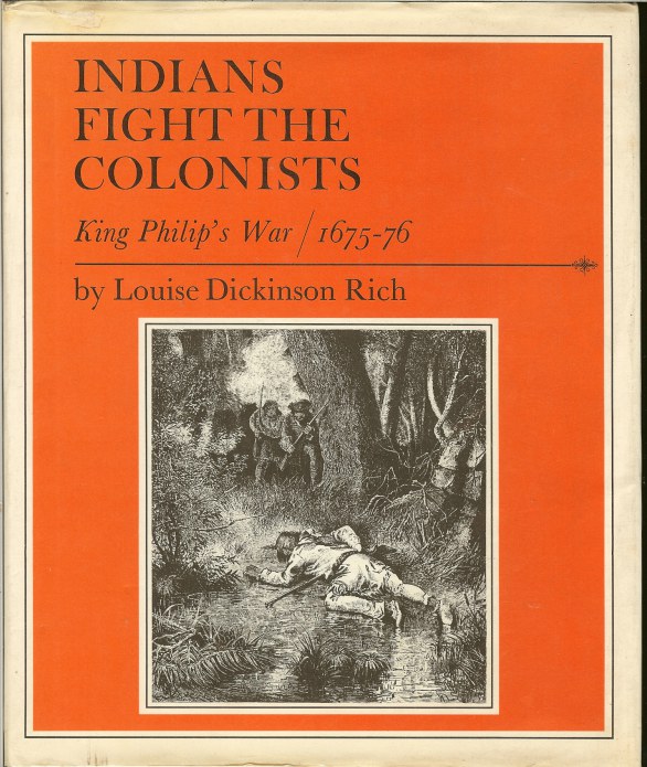 INDIANS FIGHT THE COLONISTS: KING PHILIP'S WAR 1675-76 Image for INDIANS FIGHT THE COLONISTS: KING PHILIP'S WAR 1675-76