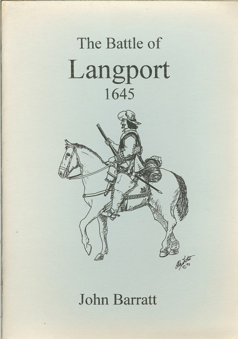 THE BATTLE OF LANGPORT 1645 Image for THE BATTLE OF LANGPORT 1645