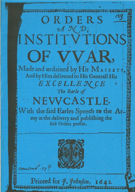 Image for ORDERS AND INSTITUTIONS OF WAR...EARL OF NEWCASTLE 1642