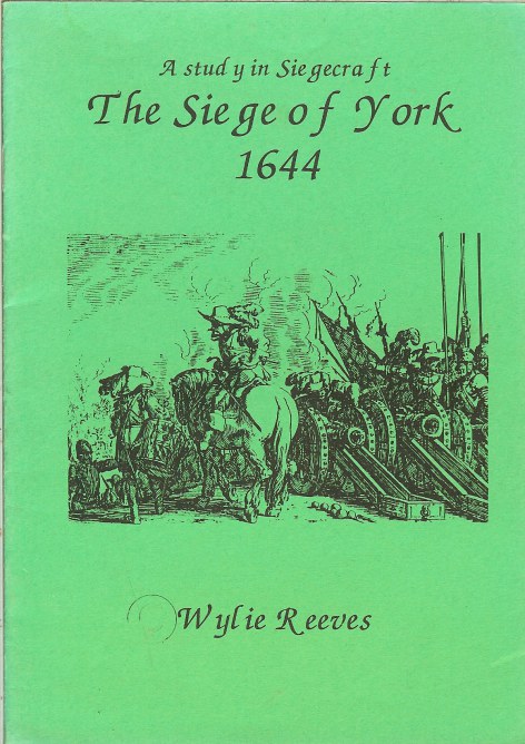 Image for THE SIEGE OF YORK 1644