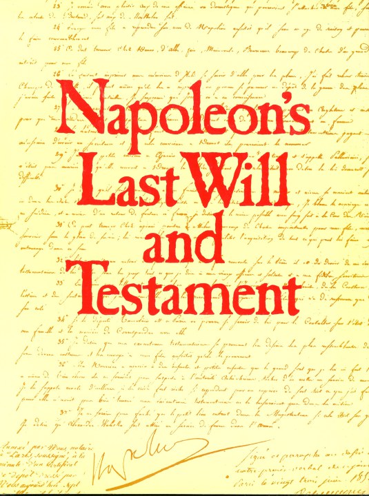 Image for NAPOLEON'S LAST WILL AND TESTAMENT