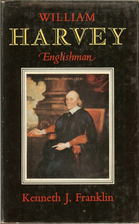 WILLIAM HARVEY: ENGLISHMAN 1578-1657 Image for WILLIAM HARVEY: ENGLISHMAN 1578-1657