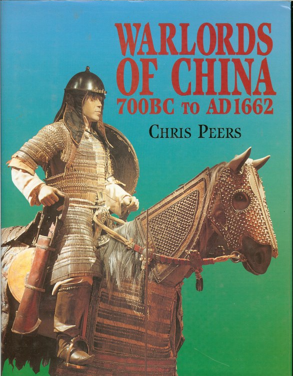 WARLORDS OF CHINA 700BC TO AD 1662 Image for WARLORDS OF CHINA 700BC TO AD 1662