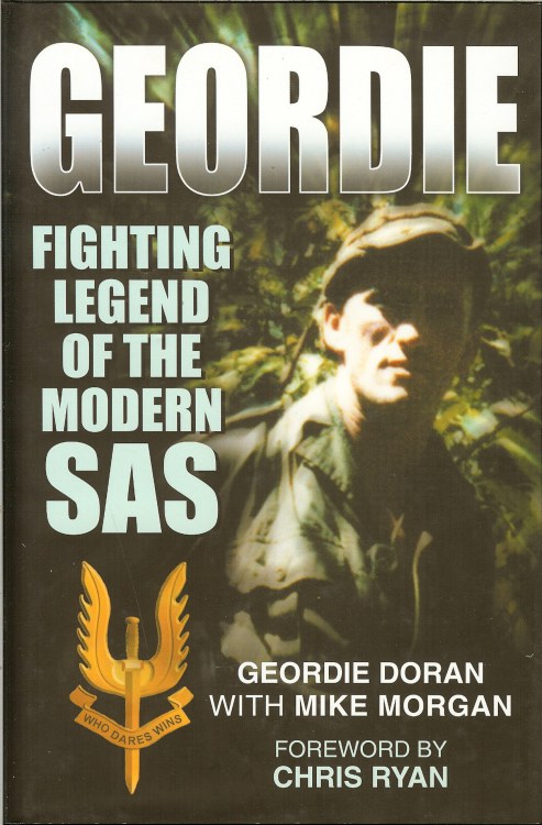 GEORDIE: FIGHTING LEGEND OF THE MODERN SAS Image for GEORDIE: FIGHTING LEGEND OF THE MODERN SAS