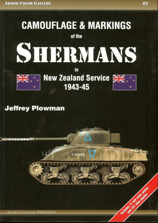 CAMOUFLAGE & MARKINGS OF THE SHERMANS IN NEW ZEALAND SERVICE 1943-45 Image for CAMOUFLAGE & MARKINGS OF THE SHERMANS IN NEW ZEALAND SERVICE 1943-45