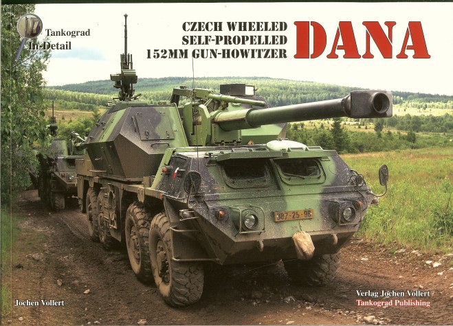 Image for DANA : CZECH WHEELED SELF-PROPELLED 152MM GUN-HOWITZER