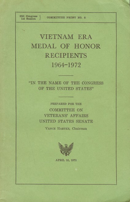 VIETNAM ERA MEDAL OF HONOR RECIPIENTS 1964-1972 Image for VIETNAM ERA MEDAL OF HONOR RECIPIENTS 1964-1972